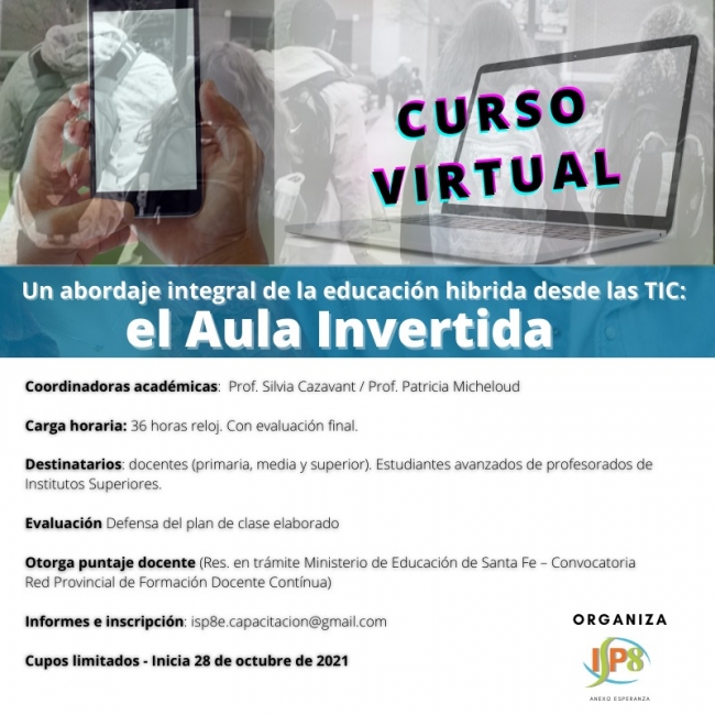 Un abordaje integral de la educaci&oacute;n h&iacute;brida desde las TIC: el Aula Invertida